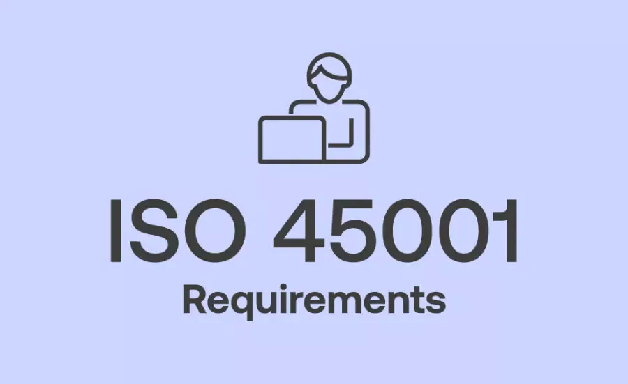 ISO 45001 Requirements for Practitioners and Auditors